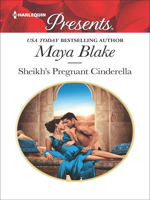 Title details for Sheikh's Pregnant Cinderella by Maya Blake - Available